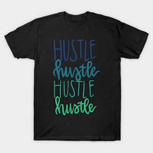 Hustle T-Shirt